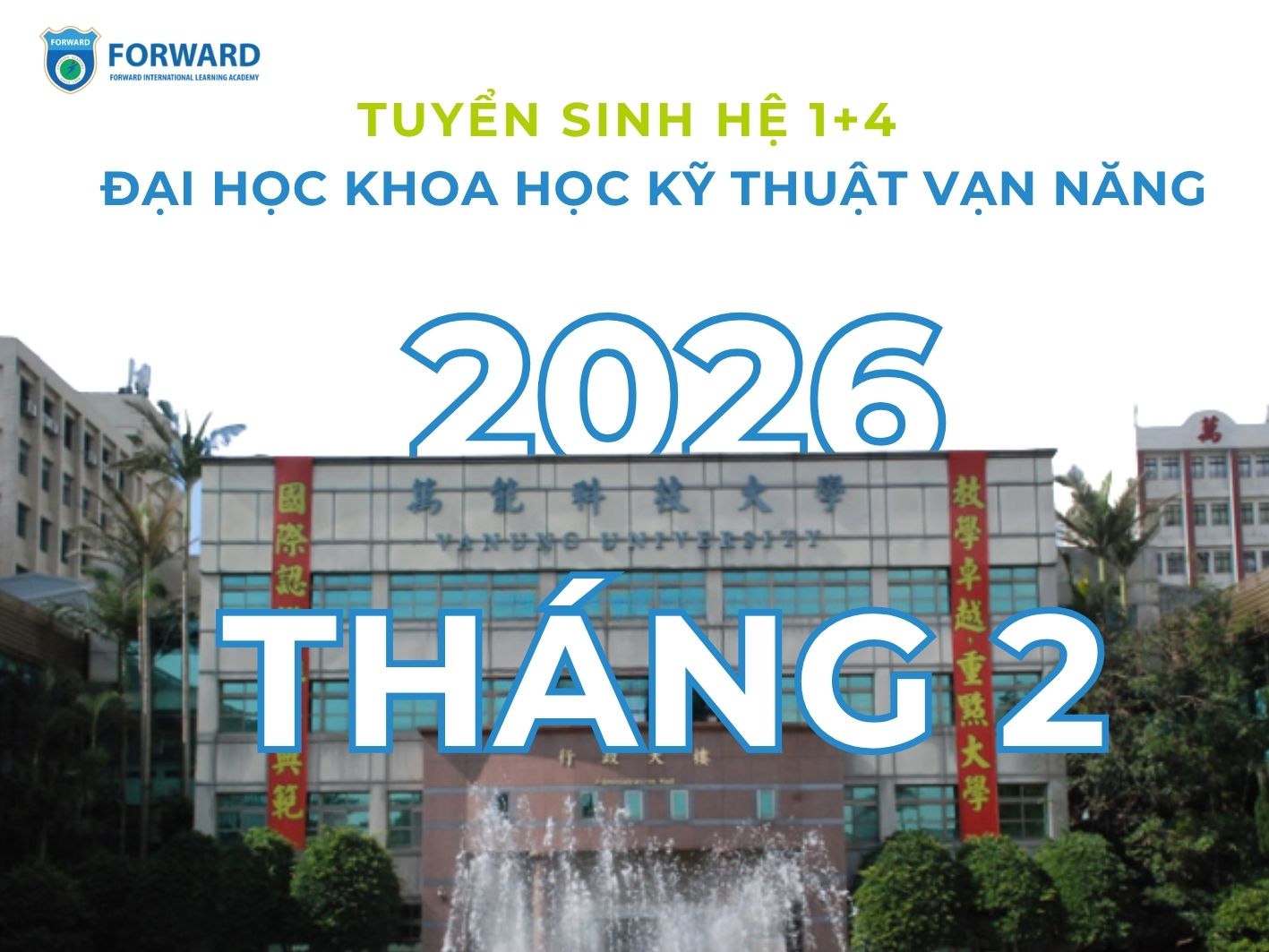 Đại Học Khoa Học Kỹ Thuật Vạn Năng (1+4)
